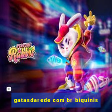 gatasdarede com br biquinis